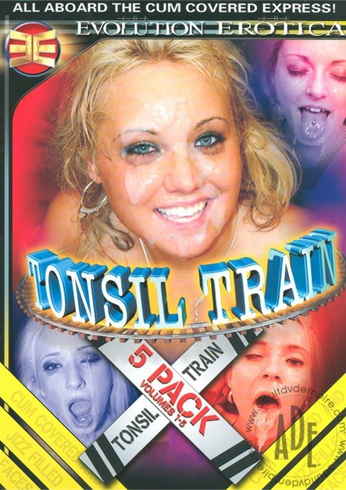 Tonsil Train Vol. 1-5