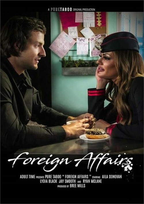 Foreign Xxx Video - Foreign Affairs (2022) | Adult DVD Empire