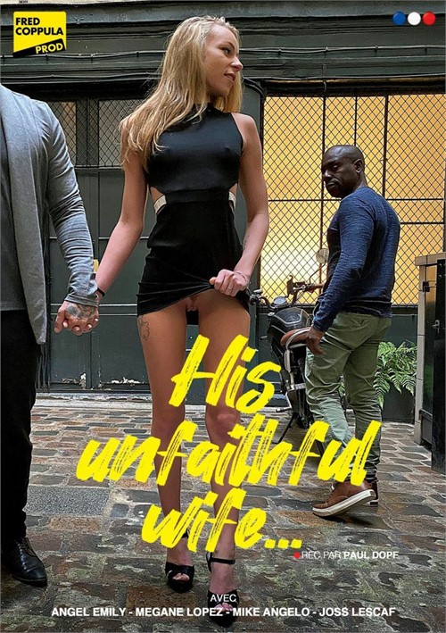 His Unfaithful Wife...