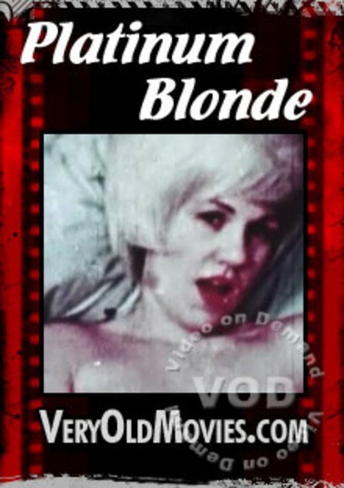 Platinum Blonde Veryoldmovies Unlimited Streaming At Adult Dvd 