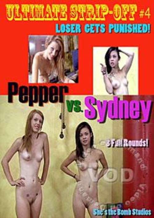 Ultimate Strip-Off #4 - Pepper Vs. Sydney