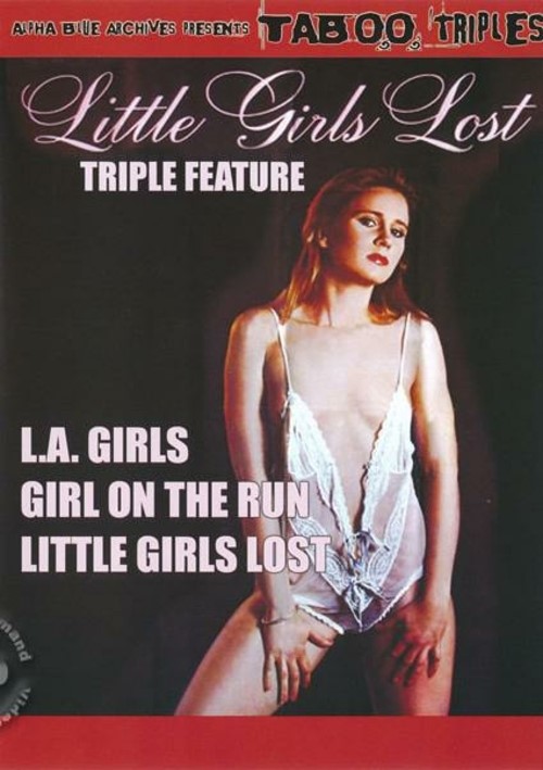 Little Girls Lost Triple Feature - Little Girls Lost