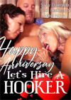 Happy Anniversary - Let's Hire a Hooker Boxcover