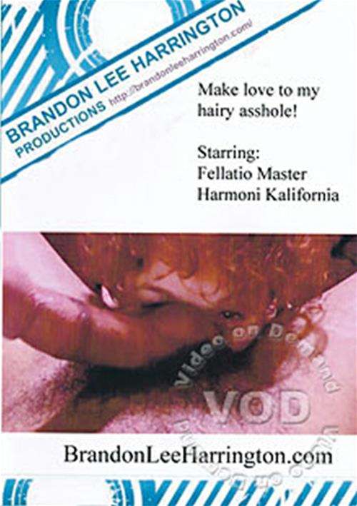 Make Love To My Hairy Asshole Brandon Lee Harrington Productions