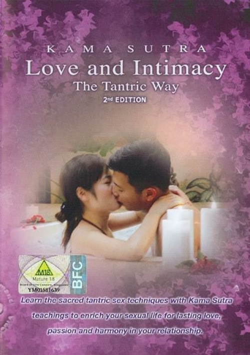 Love And Intimacy - The Tantric Way