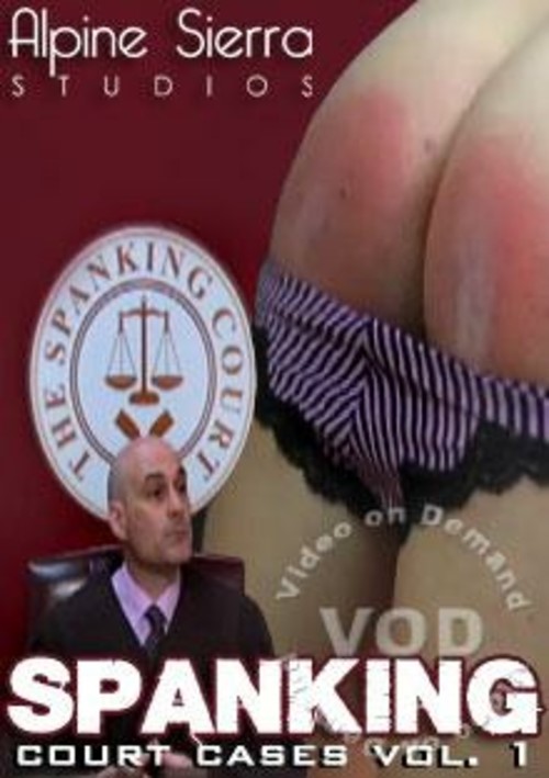 Spanking Court Cases Vol. 1