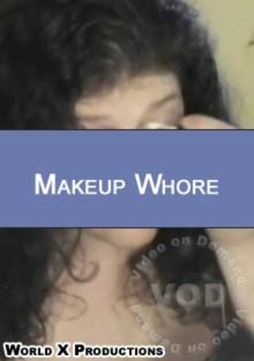 Makeup Whore