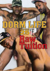 Dorm Life 25 - Raw Tuition Boxcover