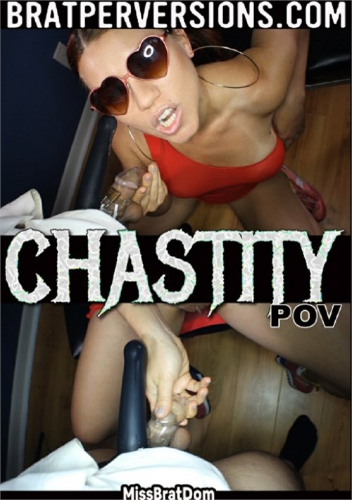 Chastity POV