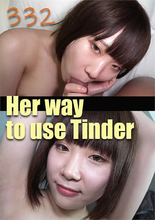 Her way to use Tinder 332