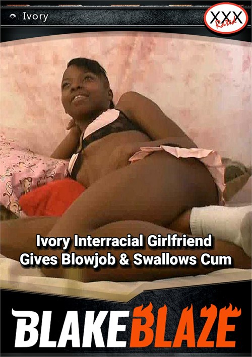 Ivory Interracial Girlfriend Gives Blowjob &amp; Swallows Cum