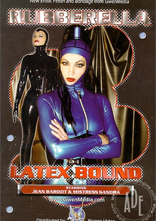 Rubberella: Latex Bound