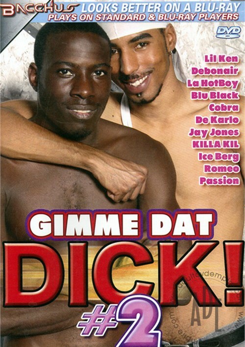 Gimme Dat Dick! #2