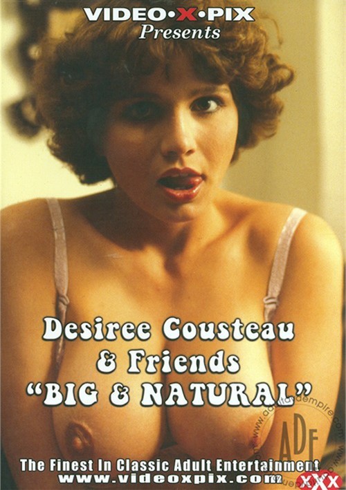 Desiree Cousteau &amp; Friends "Big And Natural"