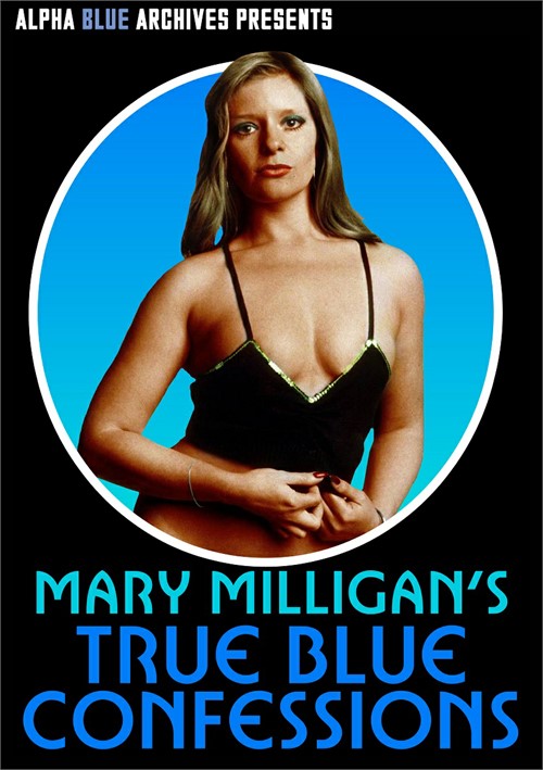 Mary Millington S True Blue Confessions Alpha Blue