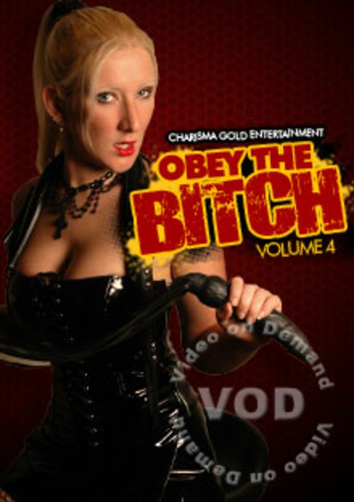 Obey The Bitch Volume 4