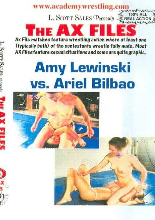 The AX Files - Amy Lewinski Vs. Ariel Bilbao