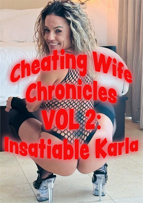 Cheating Wife Chronicles Vol. 2
