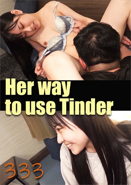 Her way to use Tinder 333