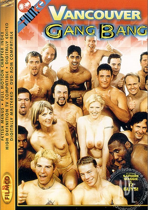 Gang Bang Motion - Vancouver Gang Bang | FilmCo | Unlimited Streaming at Adult Empire Unlimited