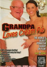 Grandpa Loves Cream Pie Movie