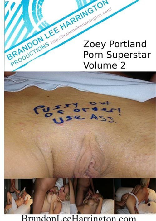 Zoey Portland Porn Superstar Volume 2 Brandon Lee Harrington 