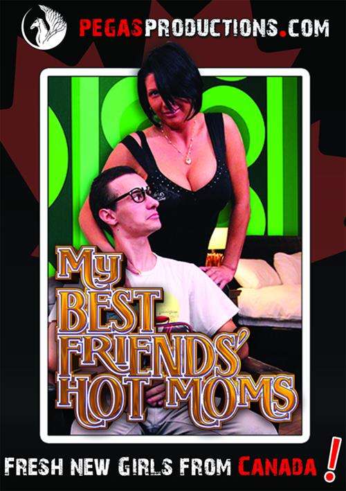 My Best Friends&#39; Hot Mom
