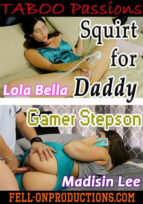 Gamer Stepson & Squirt For Daddy