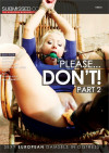 Please...Don't! Part 2 Boxcover