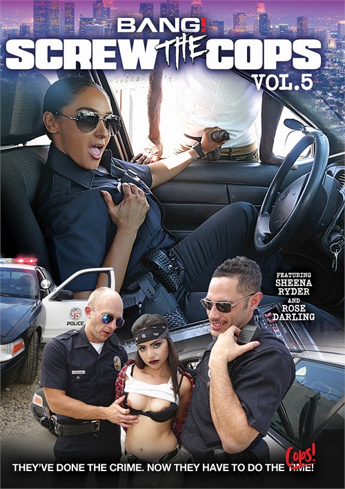 Interracial Fuck In Police Car - Screw The Cops Vol. 5 (2021) | BANG! | Adult DVD Empire