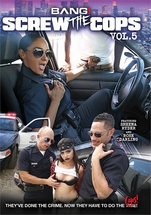 Xxx Police 2019 - Watch Screw The Cops Vol. 5 with 4 scenes online now at FreeOnes
