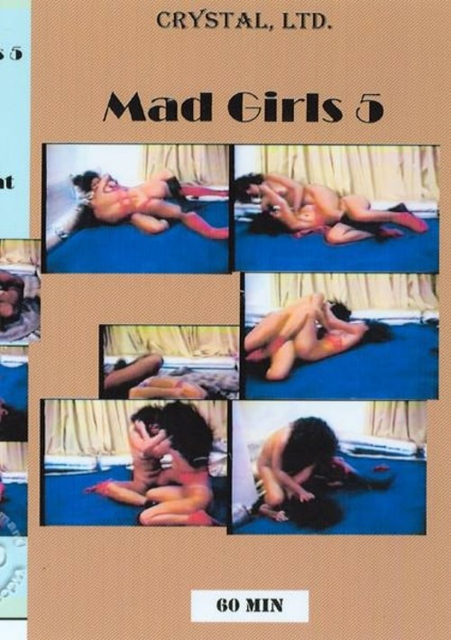 Mad Girls 5