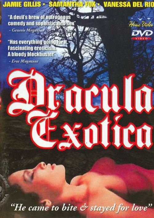 500px x 709px - Dracula Exotica (1980) | TVX | Adult DVD Empire