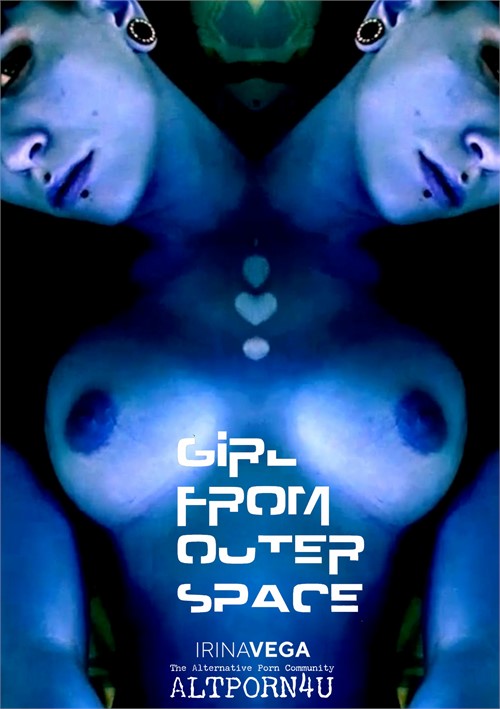 Girl From Outer Space Altporn4u Unlimited Streaming At Adult Dvd 