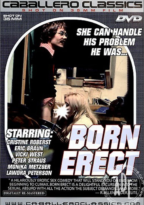 Born Erect