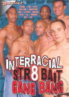 Interracial Str8 Bait Gang Bang Boxcover