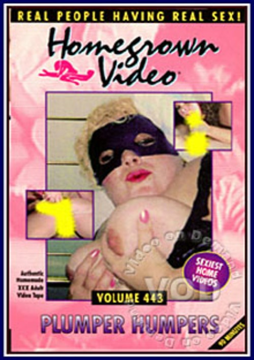 Homegrown Video Volume 443 - Plumper Humpers