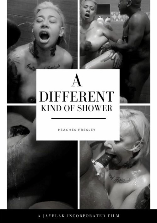 Different Kind of Shower, A