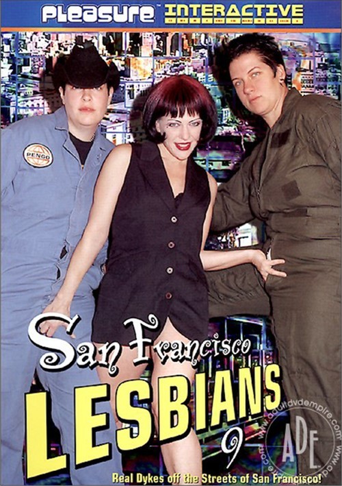 San Francisco Lesbians 9 Pleasure Productions Unlimited Streaming