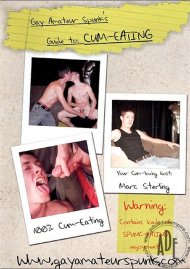 Gay Amateur Spunk's Guide to: Cum-Eating Boxcover