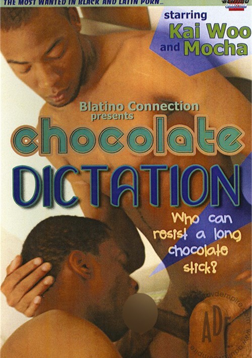 Chocolate Dictation