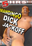 Mandingo Dick Jackoff Porn Video