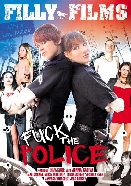 Fuck the Police (Filly Films)