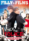 Fuck the Police (Filly Films) Boxcover