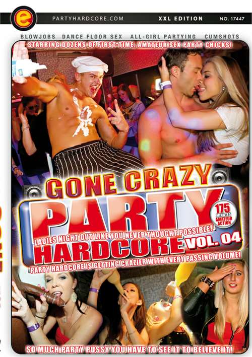 Watch Party Hardcore Gone Crazy Vol 4 With 6 Scenes Online Now At Freeones
