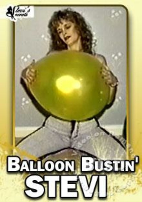 Balloon Bustin' Stevi