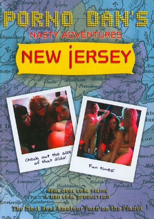 Porno Dan's Nasty Adventures - New Jersey