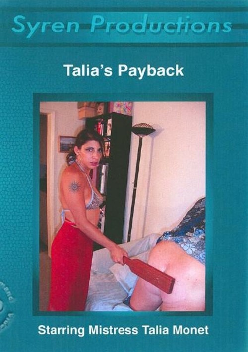Talia&#39;s Payback