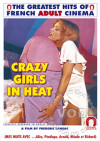 Crazy Girls In Heat (French Language) Boxcover