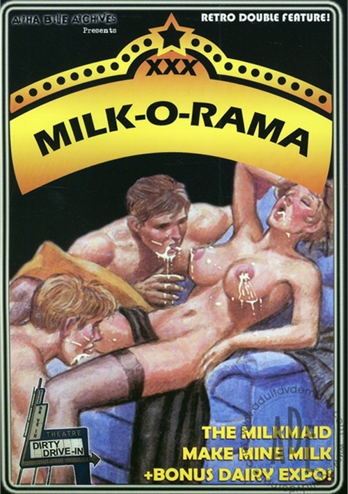 Xxx Ramas Video - Milk-O-Rama | Alpha Blue Archives | Unlimited Streaming at Adult Empire  Unlimited